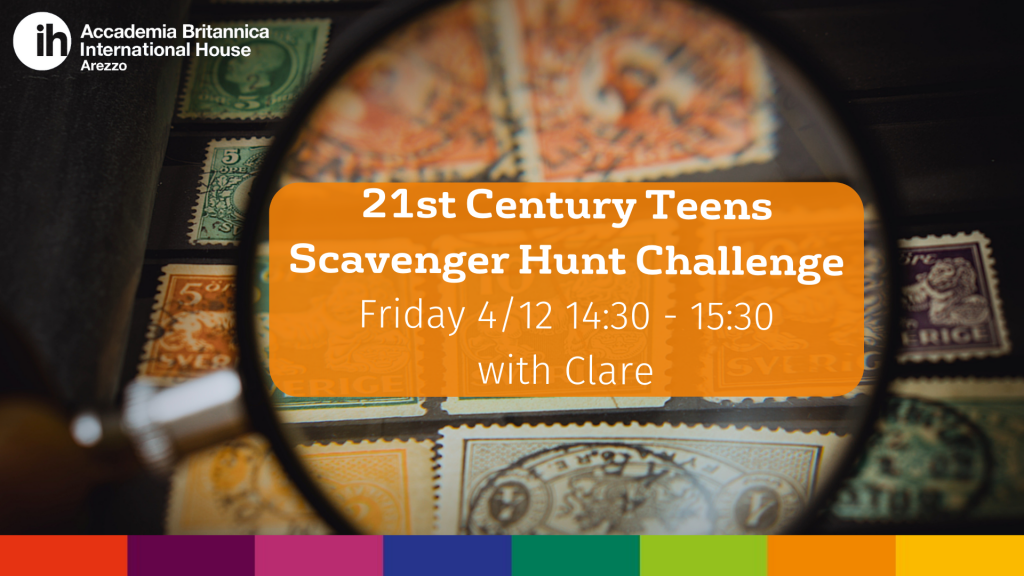 21st Century Teens 4.12.20 | Accademia Britannica IH Arezzo