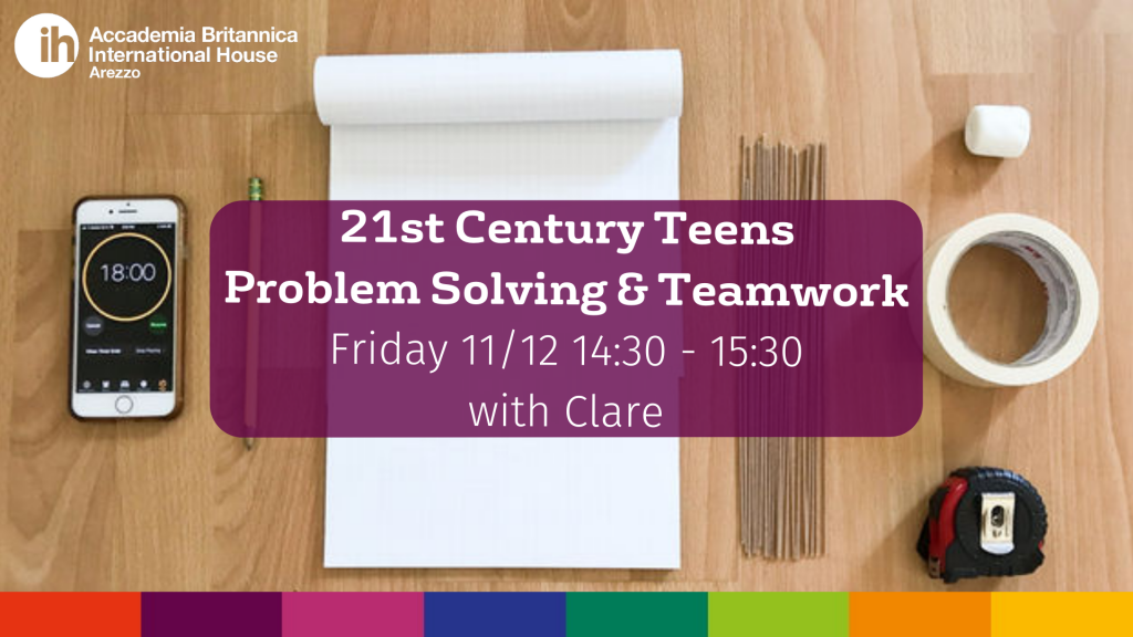 21st Century Teens 11.12.20 | Accademia Britannica IH Arezzo