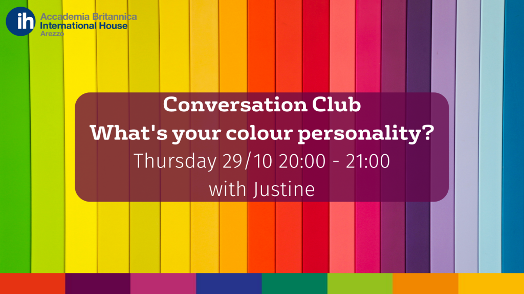 Conversation Club 29.10.20 | Accademia Britannica IH Arezzo
