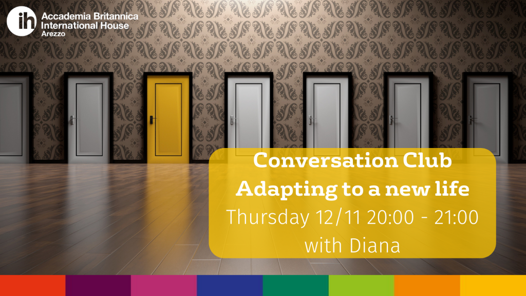 Conversation Club 12.11.20 | Accademia Britannica IH Arezzo