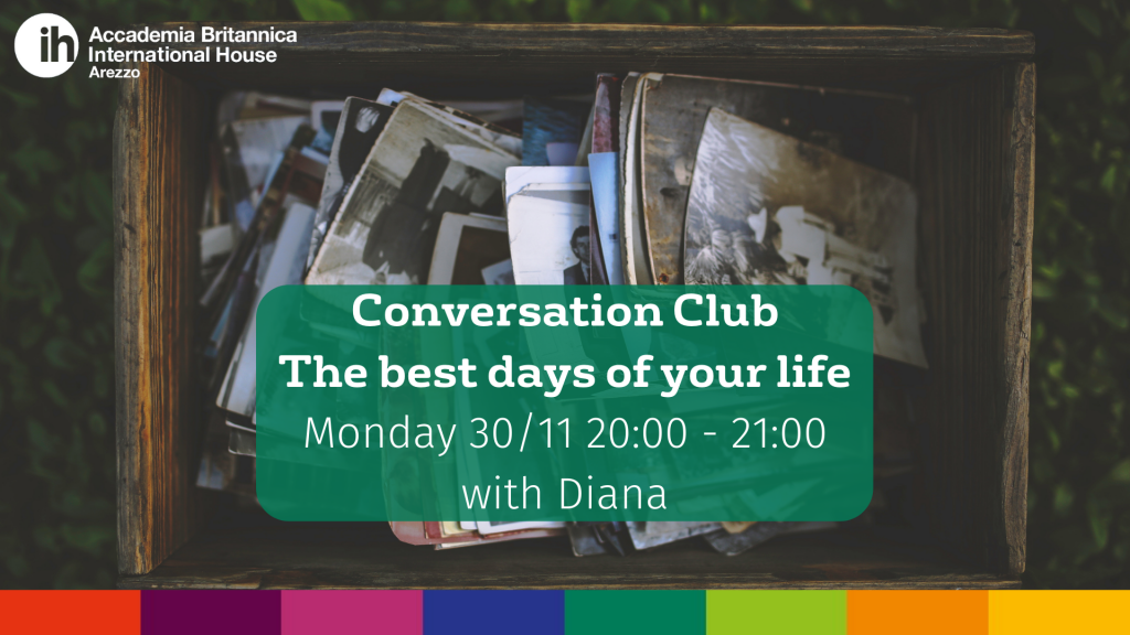 Conversation Club 30.11.20 | Accademia Britannica IH Arezzo
