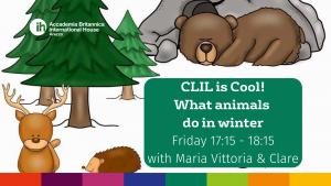 CLIL is Cool! 27.11.20 | Accademia Britannica IH Arezzo