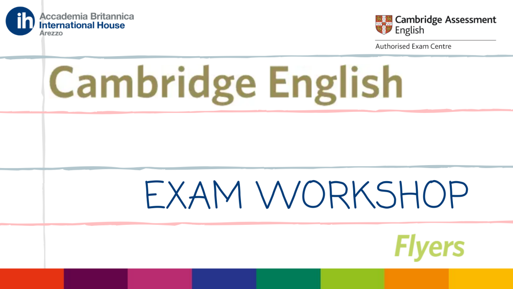 A2 Flyers Exam Workshop